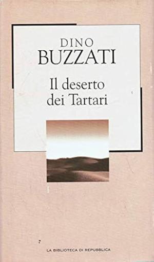 IL DESERTO DEI TARTARI